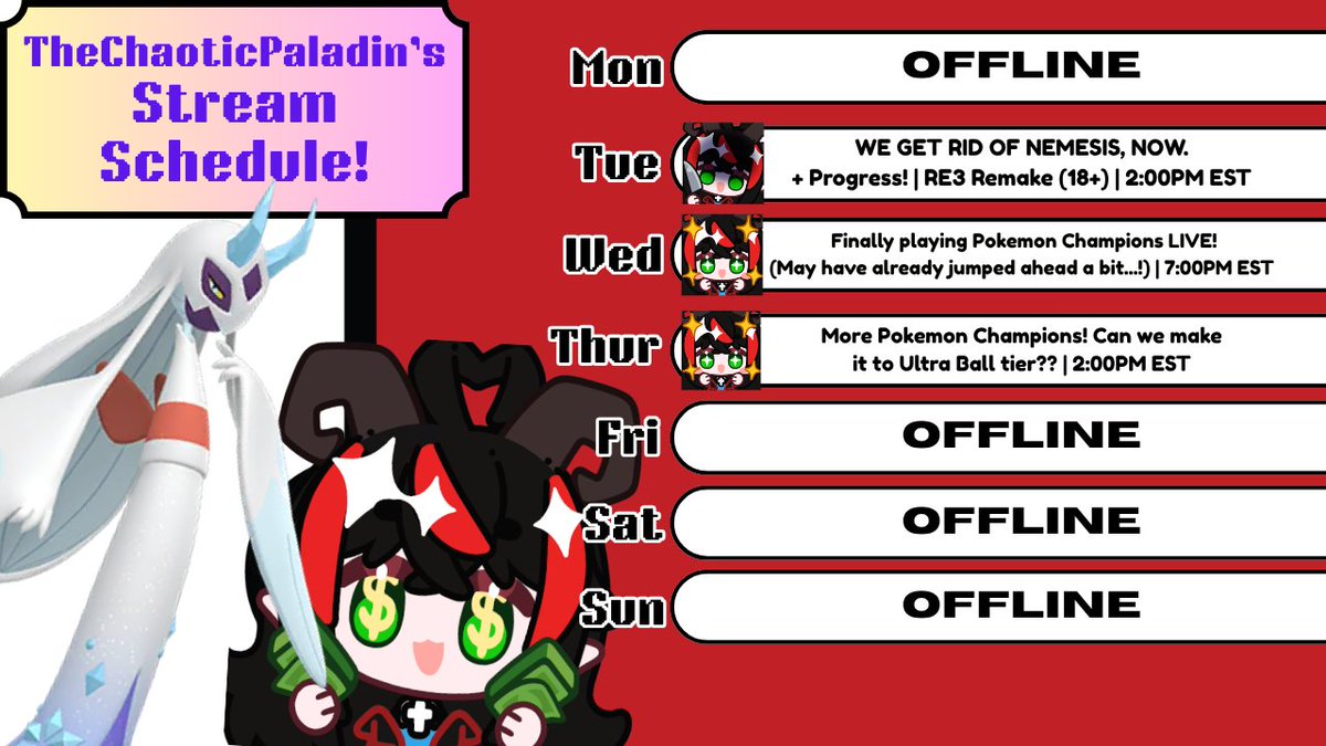 New schedule (sorry for the late response, dealing with school and allergies...!)

We last left off on RE3 with the second Nemesis fight, and we couldn't beat him due to family matters so WE'RE GOING BACK IN!!

Then we're jumping right into Pokemon Champions as I start my VGC