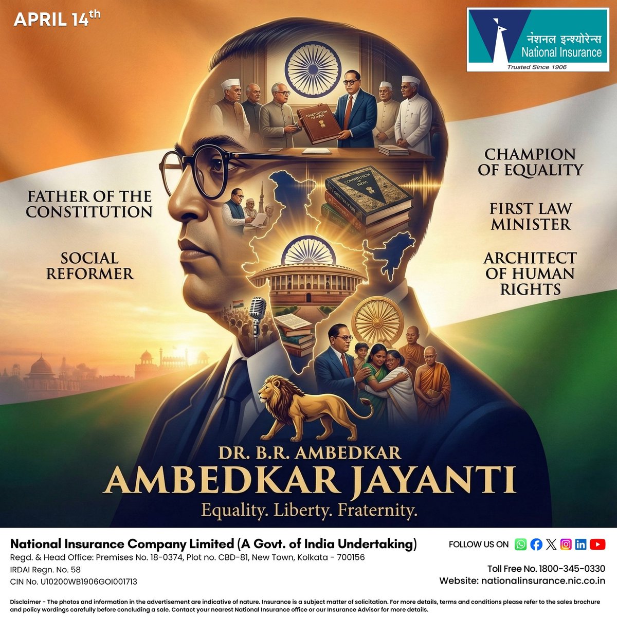 NICLofficial's tweet photo. Honoring the legacy of a visionary leader and the architect of the Indian Constitution.

On this Ambedkar Jayanti, let us honor the visionary Dr. B. R. Ambedkar who gave India the strength of equality, justice, and dignity.

At National Insurance, we uphold these values by striving to provide accessible protection and financial security for every citizen, ensuring a foundation of trust for all.

#AmbedkarJayanti #EqualityForAll #NationalInsurance