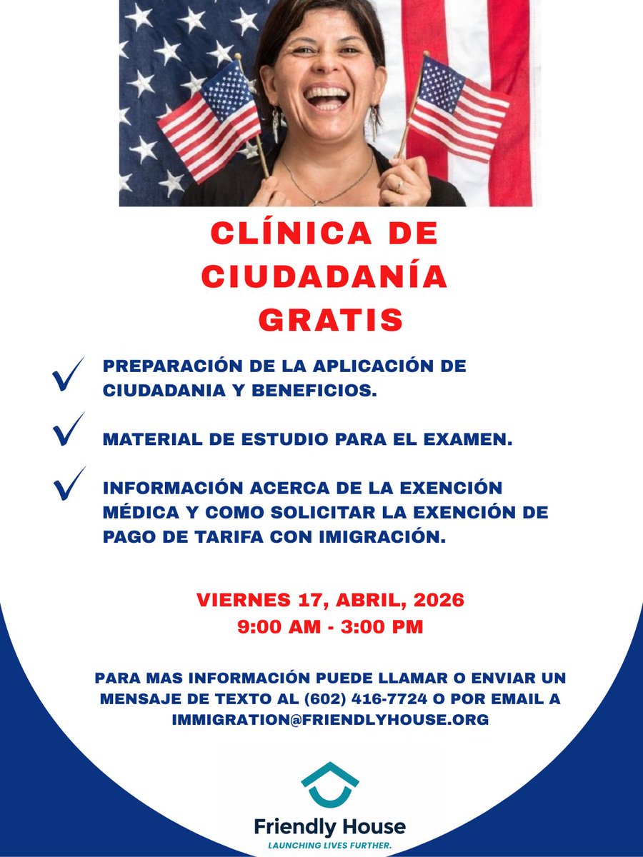 APSPhoenix's tweet photo. Friendly House te invita a su Clínica de Ciudadanía
GRATIS, donde recibirás apoyo completo durante tu proceso:

🗓️ Viernes, 17 de abril de 2026 
⏰ 9:00 AM - 3:00 PM

Para más información:
📞 Llama o envía un mensaje de texto al (602) 416-7224
immigration@friendlyhouse.org https://t.co/SGTjpZPyfo