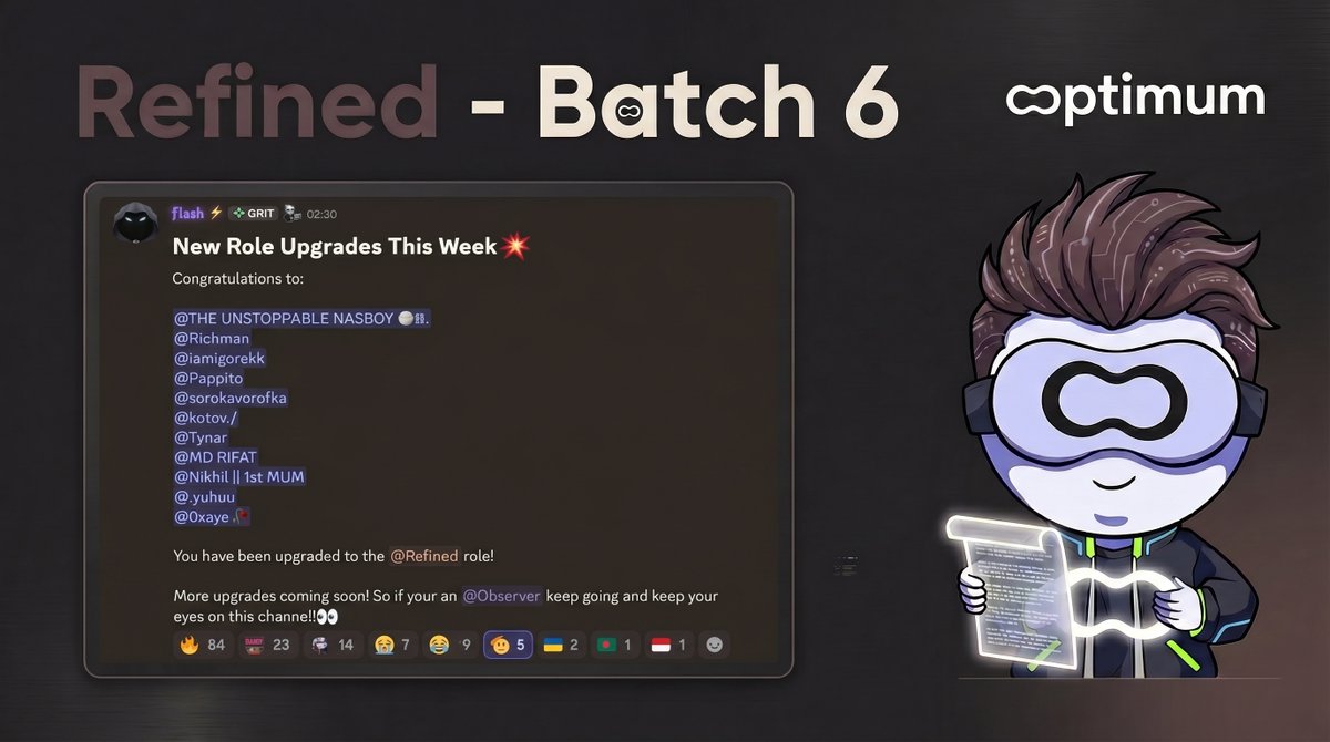 ada_pegasus's tweet image. 🏆Refined Batch 6 in @get_optimum Community is officially released! 🫡

🔔Big shout out to new Refined members 🥽

💌 Kindly remind:

📌 To Refined members: your new goal - Optimized - demands a long-term commitment. Enjoy your achievements, but never stay satisfied.
📌 To