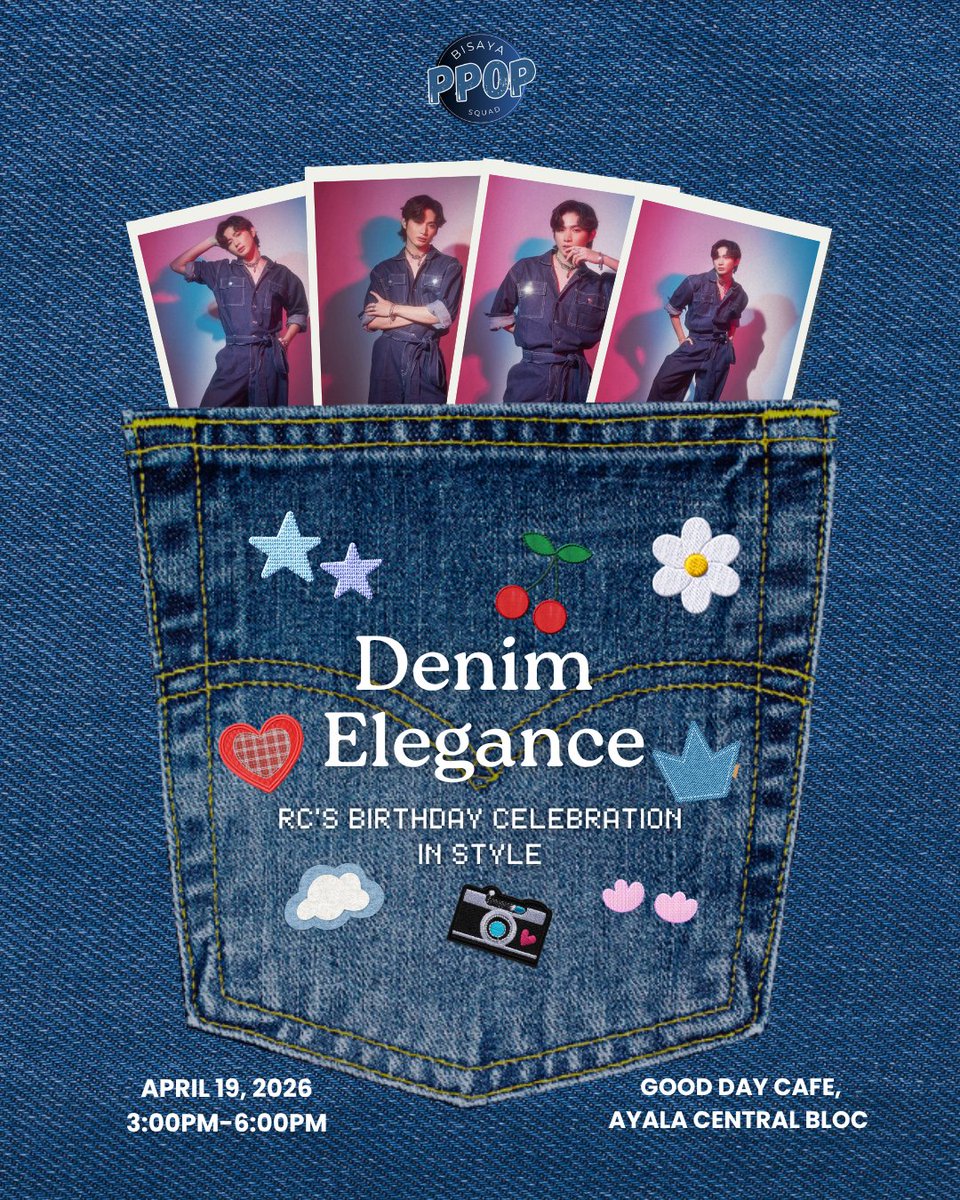 Where timeless elegance meets denim chic 👖✨ 

Join us as we celebrate RC’s birthday in style. Come dress to impress! A day full of fashion, fun, and great company awaits 💙🎉

👖 Denim Elegance
✨ April 19, 2026
💙 Good Day Cafe
#BisayaPPopSquad #BILIB #BILIB_RC <a href="/CengSkieeee/">RC</a>