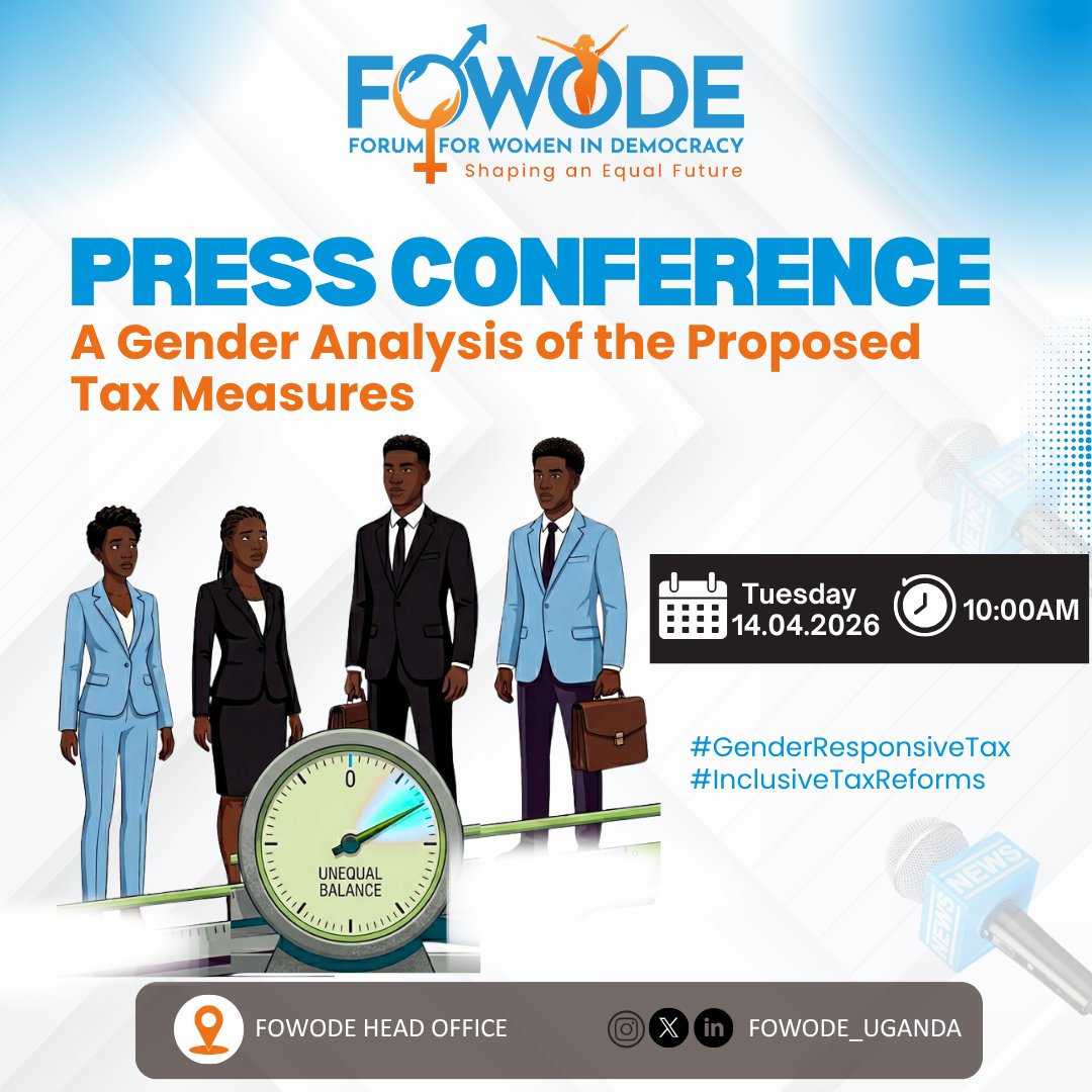 FOWODE_UGANDA's tweet photo. Happening today at 10:00 AM
Press Conference: A Gender Analysis of the Proposed Tax Measures.
Be part of the conversation as we examine the impact of proposed tax reforms on gender equality and inclusive development.
#InclusiveTaxReforms #GenderResponsiveTax https://t.co/NSytt46UXO
