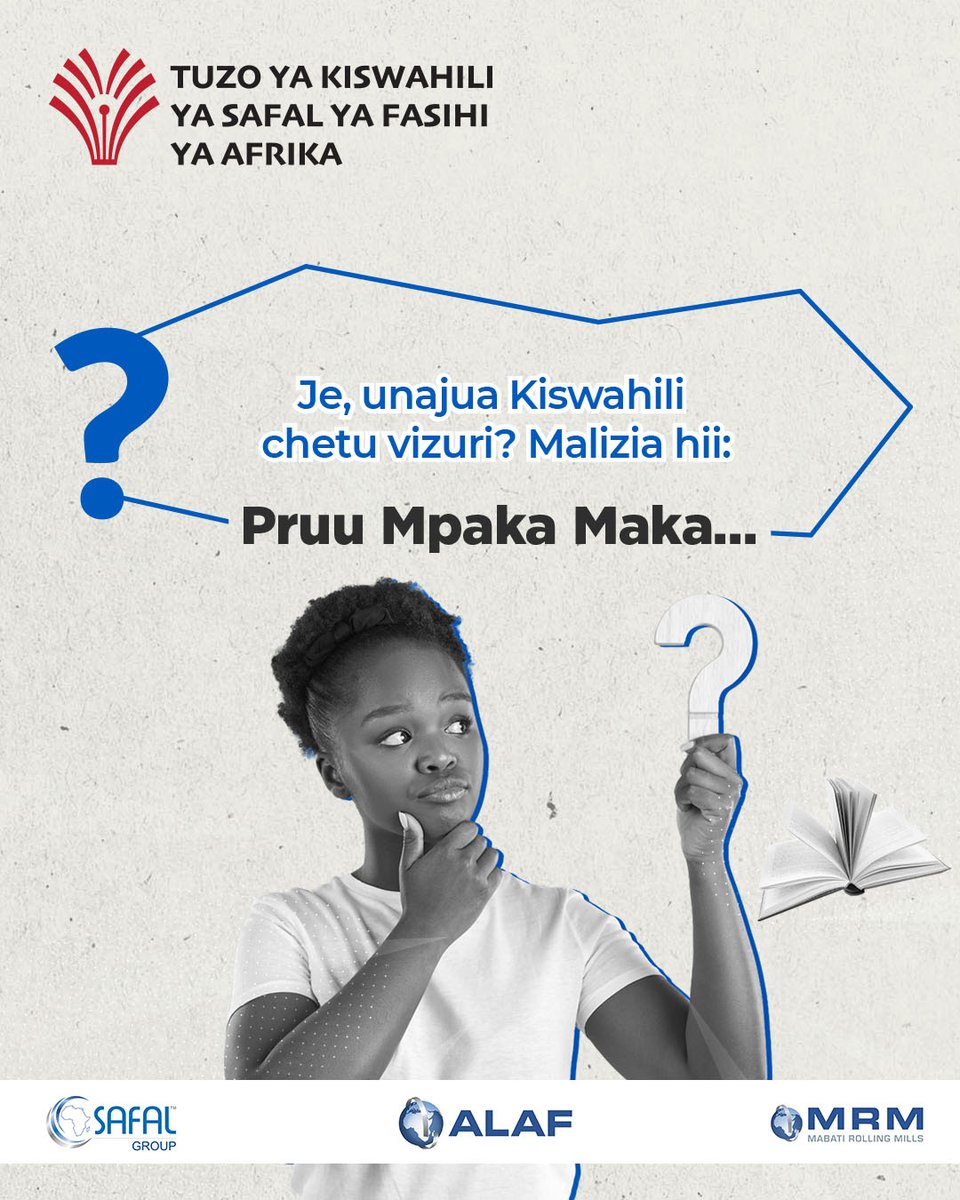 ALAFFOUNDATION's tweet photo. Unafahamu maneno, nahau na methali zetu vizuri? 🤔
Jibu swali lililo hapo juu tuone kama unakijua Kiswahili vizuri au la!

Tunasherehekea #Miaka10YaFasihi na Tuzo ya Kiswahili ya Safal kwa kishindo! 📚✨

#TuzoZaKiswahiliZaSAFAL #ALAF #SafalAlafFoundation #Miaka10YaFasihi https://t.co/me5DXn9kGk