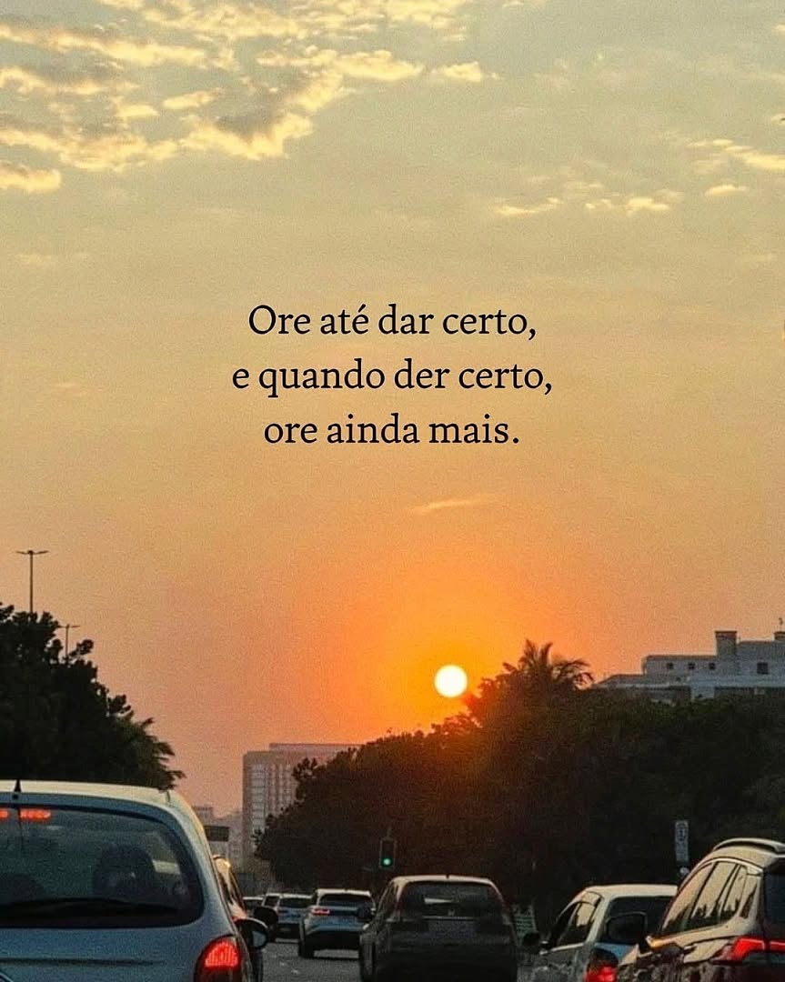 Não pare de orar.