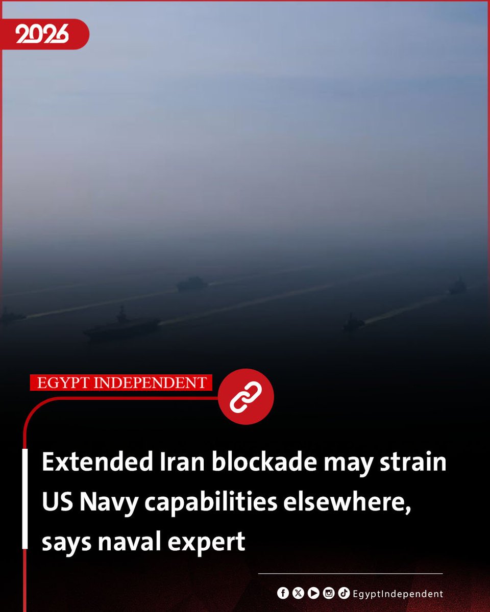 EgyIndependent's tweet image. #AMAY| Extended Iran blockade may strain US Navy capabilities elsewhere, says naval expert
egyptindependent.com/extended-iran-…