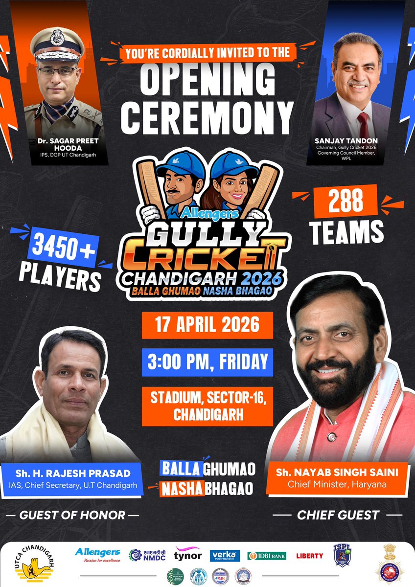 SanjayTandonBJP's tweet photo. You are cordially invited to grace the Grand Opening Ceremony of the Allengers Gully Cricket Tournament, Season 4, on 17th April 2026 at 3 PM at Cricket Stadium, Sector 16, Chandigarh.

It will be our honour to welcome Sh. Nayab Singh Saini (@NayabSainiBJP), Hon’ble Chief Minister of Haryana, as the Chief Guest and Sh. H. Rajesh Prasad, IAS, Chief Secretary, UT Chandigarh, as the Guest of Honour on this special occasion.

This tournament is not just about cricket, but also about spreading a strong social message, “Balla Ghumao, Nasha Bhagao,” encouraging our youth to embrace sports and stay away from drugs.

I look forward to your gracious presence as we come together to celebrate the spirit of cricket, youth energy, and a healthier society.

#UTCA #ChandigarhCricket #BallaGhumaoNashaBhagao