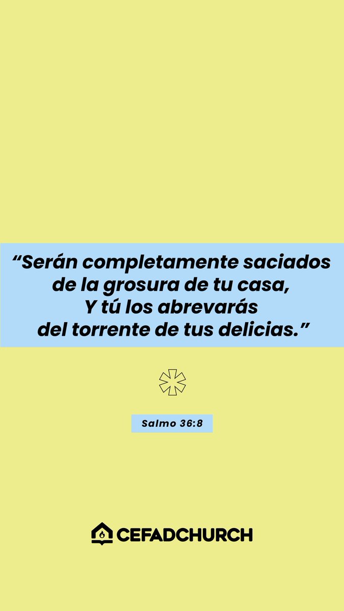 📕🤗 Buenos días, te compartimos el #VersículoDelDía

“Serán completamente saciados de la grosura de tu casa, Y tú los abrevarás del torrente de tus delicias.”

Salmo 36:8