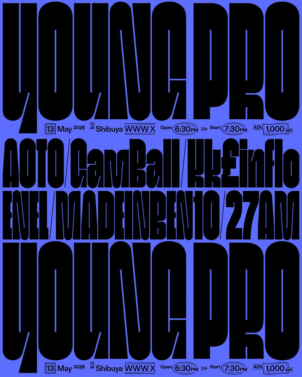 natalie_mu's tweet image. 27AM、AOTO、ENEL、GamBall、
MADEINBEN10、Kk£infloが集結

「YOUNG PRO」チケットは1000円
natalie.mu/music/news/668…

#YOUNGPRO