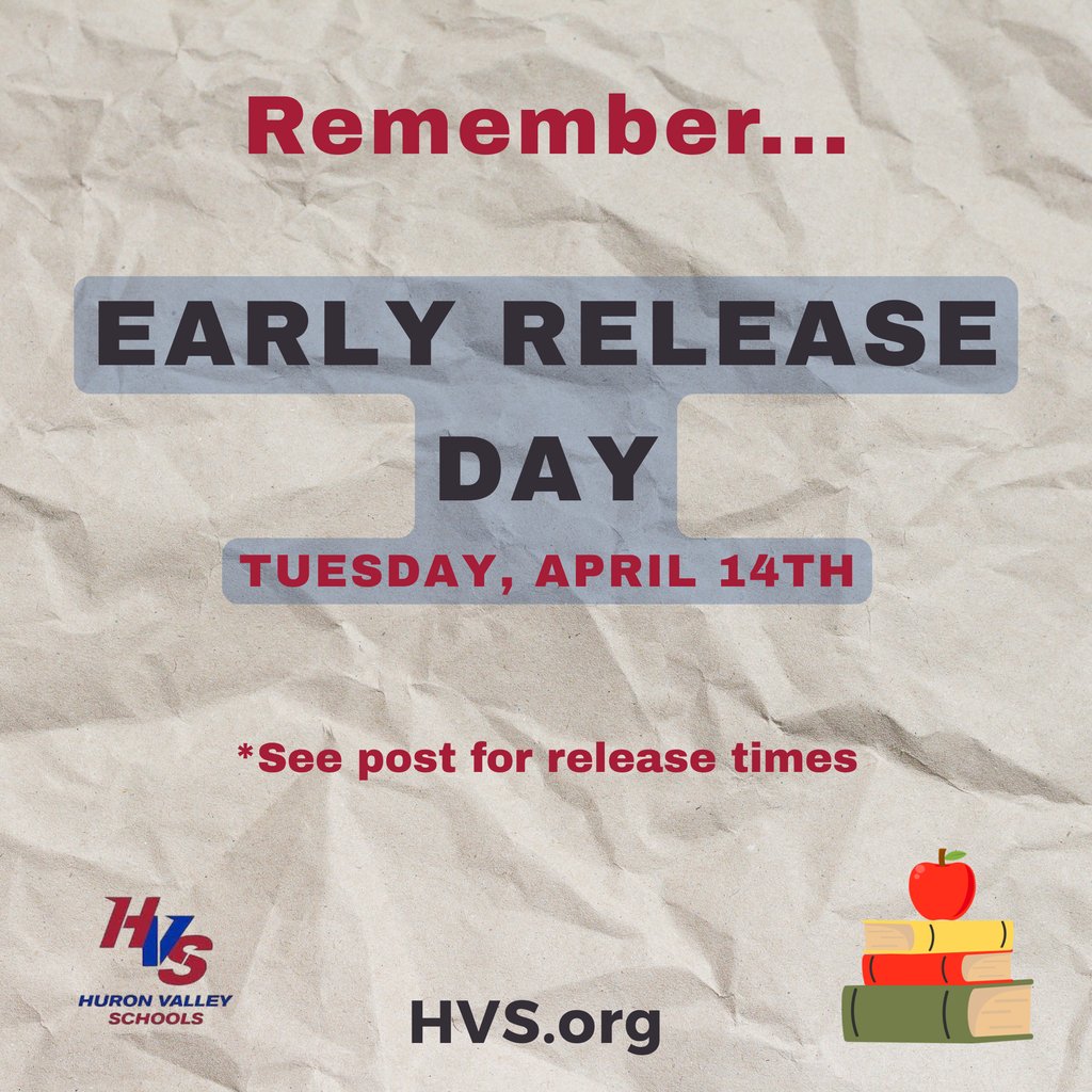 _SpringMills's tweet photo. Remember: TODAY... Tuesday,  April 14th,  is an 'Early Release Day' for most HVS students. 

Release Times: 

Harbor High - 12:00pm
MHS &amp; LHS - 12:34pm
Muir &amp; White Lake - 1:30pm
Elementary  Schools - 2:37pm

#WeAreHVS #HVSSuccess https://t.co/ZBLxwImIue