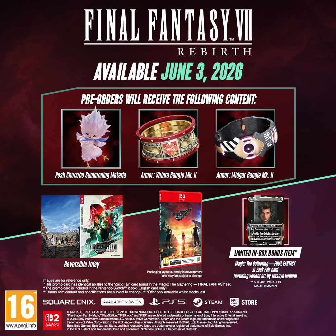 Pre-order Final Fantasy VII REBIRTH for Switch 2 and receive the following content: Posh Chocobo Summoning Materia Armor: Shinra Bangle Mk. II Armor: Midgar Bangle Mk. II Limited in-box Zack Flair MTG Pre-order Final Fantasy VII REBIRTH for Switch 2 and receive the following content: Posh Chocobo Summoning Materia Armor: Shinra Bangle Mk. II Armor: Midgar Bangle Mk. II Limited in-box Zack Flair MTG