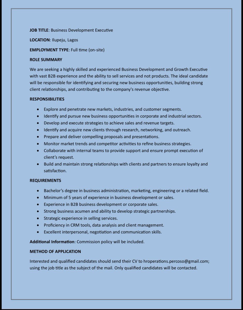 hannytalker's tweet image. JOB TITLE: Business Development Executive

LOCATION: Ilupeju, Lagos

EMPLOYMENT TYPE: Full time (on-site)

ROLE SUMMARY
We are seeking a highly skilled and experienced Business Development and Growth Executive with vast B2B experience and the ability to sell services and not