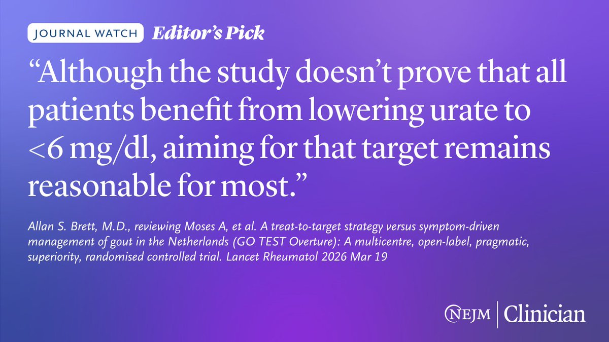 NEJMClinician's tweet photo. Guidelines advise clinicians to lower serum urate to <6 mg/dl in patients with acute gout who begin urate-lowering therapy. In a new randomized trial, researchers compared this treat-to-target approach with a less-rigid approach. 👉 https://t.co/48deCDm7Pg https://t.co/hIup23xDTY