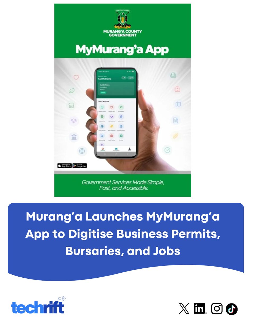 The new MyMurang’a app will consolidate business permits, bursaries, and jobs into one app
#TechRift #Muranga #GovTech #Kenya