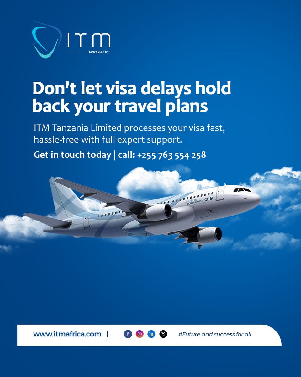itmtanzania's tweet photo. ITM Tanzania Limited ensures fast, smooth, and stress-free visa processing, handled by experts you can trust.

Contact us
Tel: +255 763 554 258
Visit our website: https://t.co/OgzX5ZK6Jd
Email us: infotanzania@itmafrica.com

#ITMHolding #ITMTanzania #WeAreITM https://t.co/E8j1Bwccst