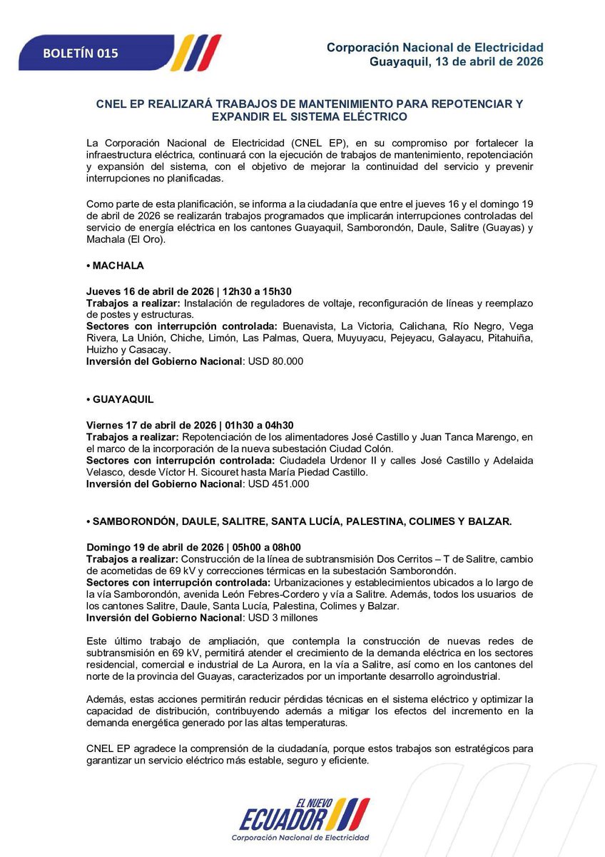 CentralNewsEC's tweet image. 🔌 ATENCIÓN: 
@CNEL_EP realizará cortes de luz en abril por mantenimiento.

📆 16–19/04/2026  
📍 Guayaquil, Samborondón, Daule, Salitre y Machala  

⚠️ Apagones = Interrupciones programadas del servicio.  
💰 Inversión: más de USD 3,5 millones en mejoras del sistema.  

🛠️ Es lo