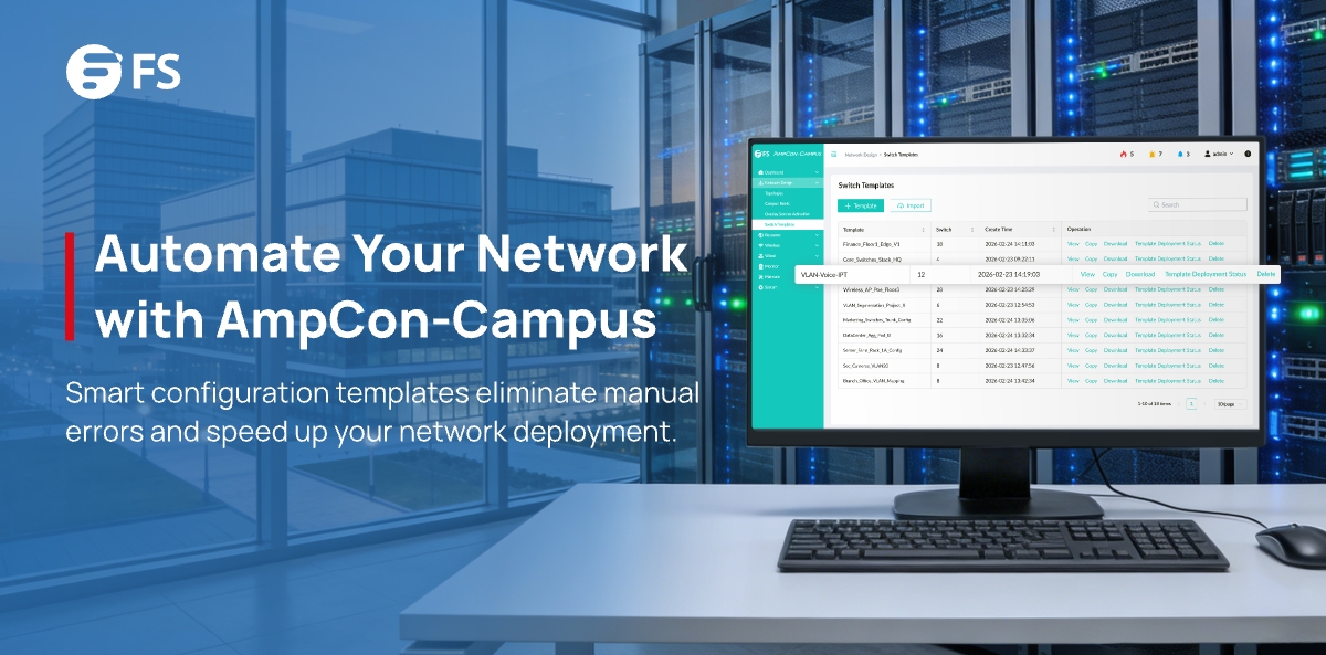 FScom_Singapore's tweet image. Ready to scale your #campus network? #AmpCon-Campus automates configuration with smart templates to reduce errors and speed up deployment from weeks to minutes.
🔗 fs.com/sg/blog/how-am…