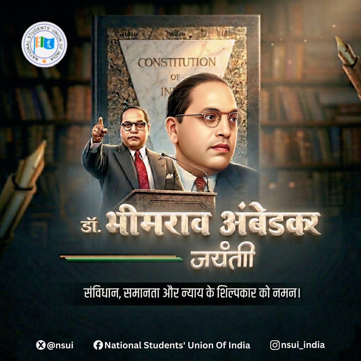 सामाजिक न्याय के पुरोधा, भारतीय संविधान के शिल्पकार 'भारत रत्न' आजाद भारत के प्रथम क़ानून मंत्री बाबा साहब डॉ. भीमराव अम्बेडकर जी की जयंती पर उन्हें शत शत नमन:

शिक्षित बनो,संगठित रहो,संघर्ष करो 
- डॉ.भीमराव अंबेडकर जी