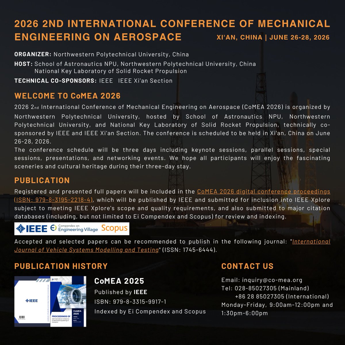 IASED_Official's tweet image. We are delighted to announce that the 2026 2nd International Conference on Mechanical Engineering on Aerospace (CoMEA 2026) will take place in the historic city of Xi'an, China, from June 26 to 28, 2026.
#internationalconferences #aerospace #mechanicalengineering