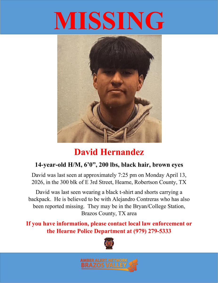 AANBVTX's tweet photo. #MissingChildren #robco #bcstx The Hearne Police Department has received a report of 2 missing children.  David Hernandez is 14 years old and Alejandro Contreras is 13 years old and they were both last seen on 4/13/26 in the 300 blk of E 3rd St https://t.co/f9cT8qqBaZ