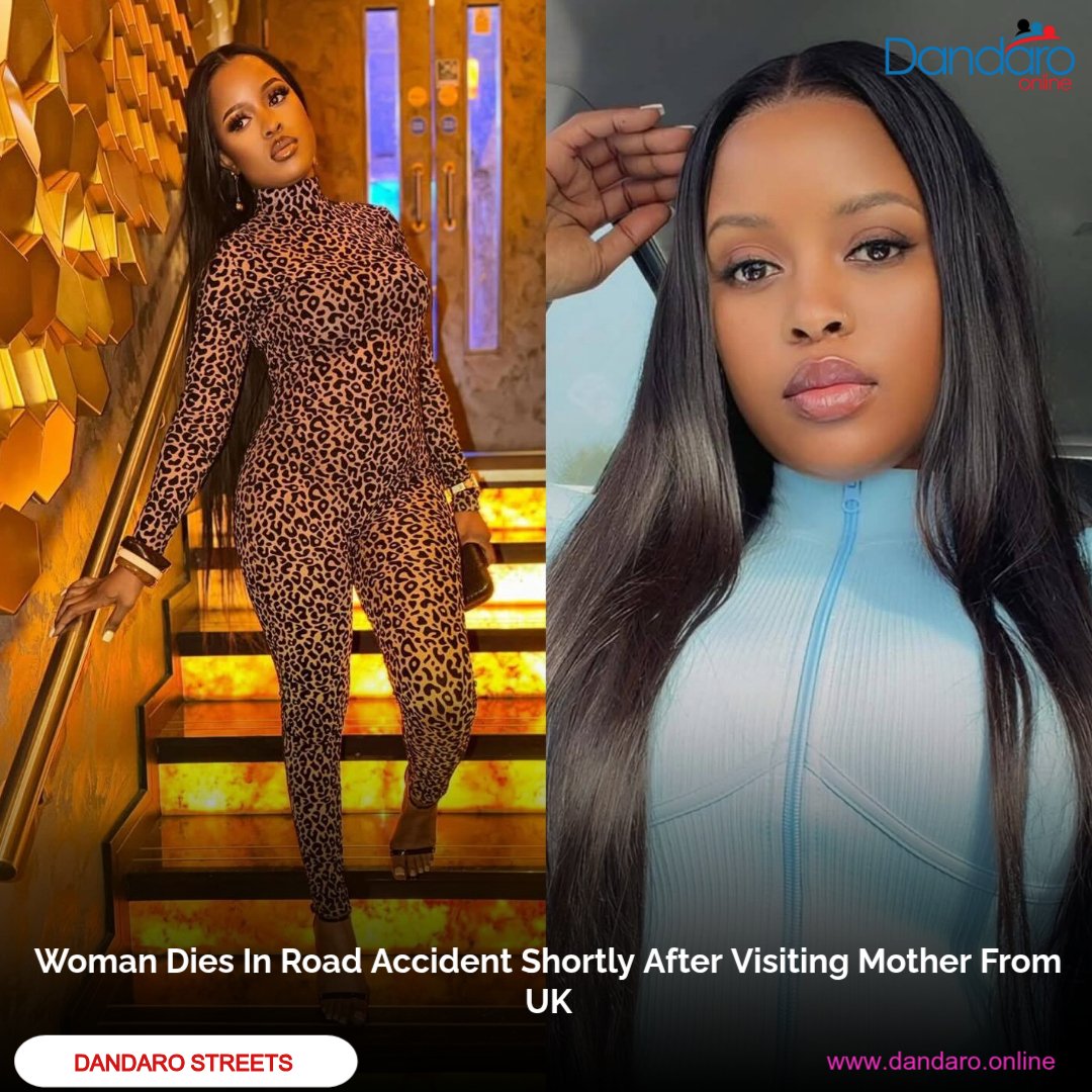 DandaroOnline's tweet image. #dandarostreets Tragedy struck as a young Zimbabwean woman died in a road accident shortly after visiting her mother from the United Kingdom.

The incident occurred soon after her arrival, turning what was meant to be a joyful reunion into a devastating loss for her family and