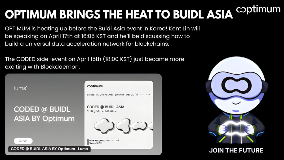 darkjoker6746's tweet photo. Hey @get_optimum Fam...
Optimum at Buidl Asia
Kent Lin speaks April 17 (16:05 KST)
CODED side event kicks off April 15
Big energy, donโt miss it!
๐https://t.co/0wshtoVKQm
#BuidlAsia #Web3 #Crypto https://t.co/HyxXE5Fu8f