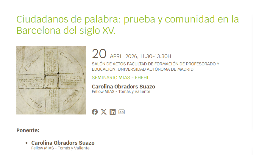 mumimhas's tweet photo. 👤 Carolina Obradors: "Ciudadanos de palabra: prueba y comunidad en la Barcelona del siglo XV"
📅 20 de abril, 11:30-13:00 h.
🖥️ Presencial y online
🏫 Salón de actos de la Facultad de Formación del Profesorado, UAM
Más info y solicitud link acceso: https://t.co/4pNIRZJd8o #UAM https://t.co/qNZiDnj750