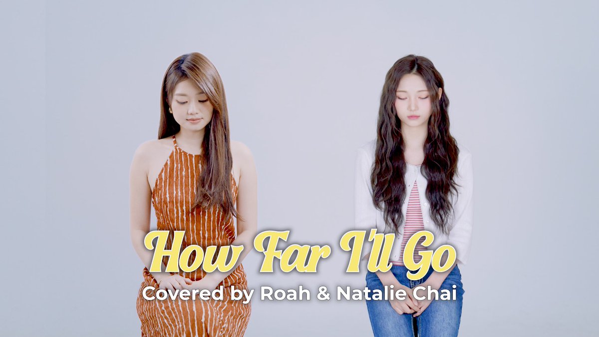 official_KIIRAS's tweet image. [🎬]

With Moana returning this July, here’s our take on🎵

How Far I'll Go - Auliʻi Cravalho | One Take | Covered by KIIRAS Roah &amp;amp; Natalie Chai

🔗 youtu.be/LA6XKOjVjVY

#KIIRAS #키라스 
#Roah #로아 
#NatalieChai