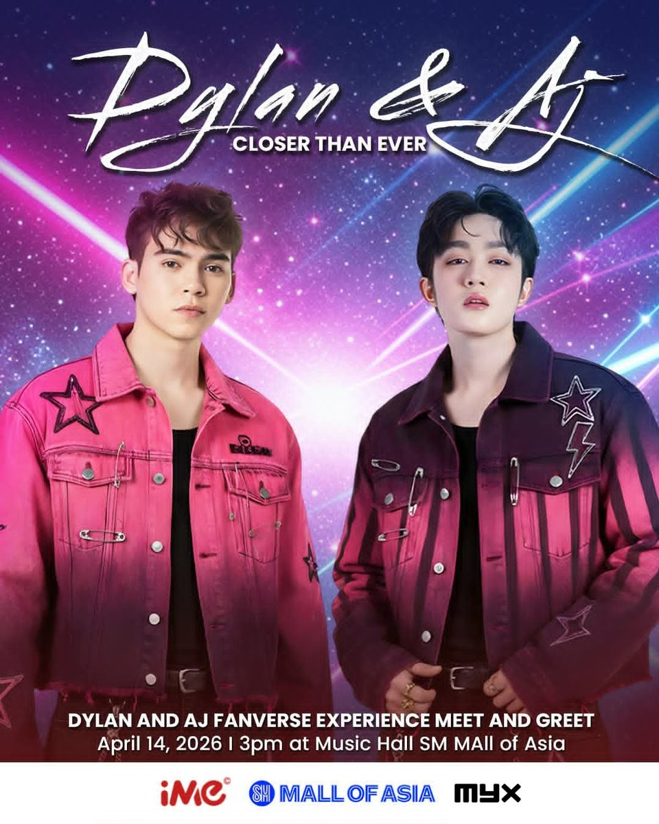 myxglobal's tweet image. Feel every moment, every smile, and every connection as Dylan &amp;amp; AJ get up close and personal with fans like never before.

DYLAN AND AJ FANVERSE EXPERIENCE MEET &amp;amp; GREET
📍 Music Hall, SM Mall of Asia
🗓 3PM, April 14, 2026

#MYX #Dylan #AJ #CloserThanEver #DylanAndAJ