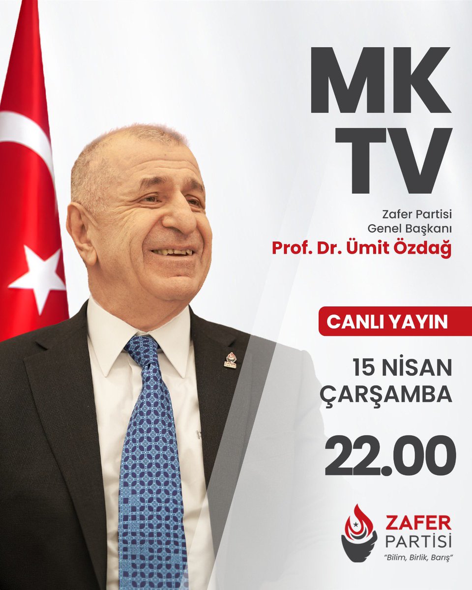 Genel Başkanımız Sayın Prof. Dr. Ümit Özdağ, yarın (15 Nisan Çarşamba) saat 22.00'de MK TV'nin canlı yayın konuğu olacaktır. 

🗓️ 15 Nisan Çarşamba 
⏰ 22.00
📺 MK TV

#ParolamızZafer