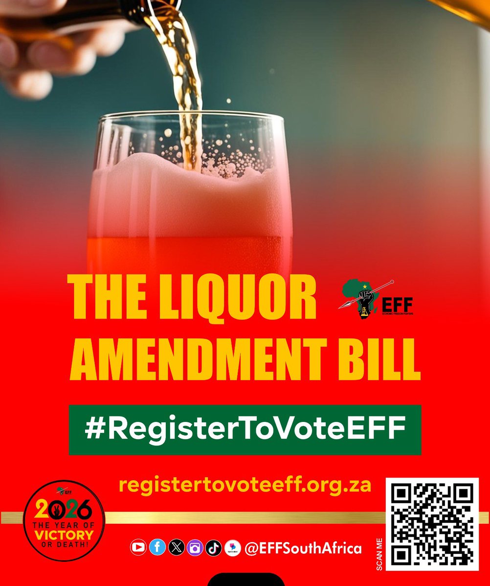 EFFSouthAfrica's tweet image. ♦️Liquor Amendment Bill♦️

The Bill seeks to ban alcohol advertising, promotion, product placement, and sponsorship confronting alcohol consumption as a growing social hazard that undermines our communities.

registertovoteeff.org.za/the-liquor-ame…
