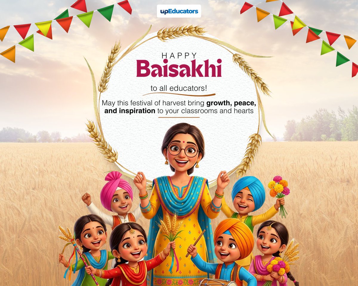 upEducators's tweet image. Wishing all teachers a blessed Vaisakhi! As we celebrate the harvest season, let’s also celebrate the growth and impact we have in shaping young minds🌿✨

#upEducators #Vaisakhi2026  #Baisakhi #HappyBaisakhi #HappyVaisakhi