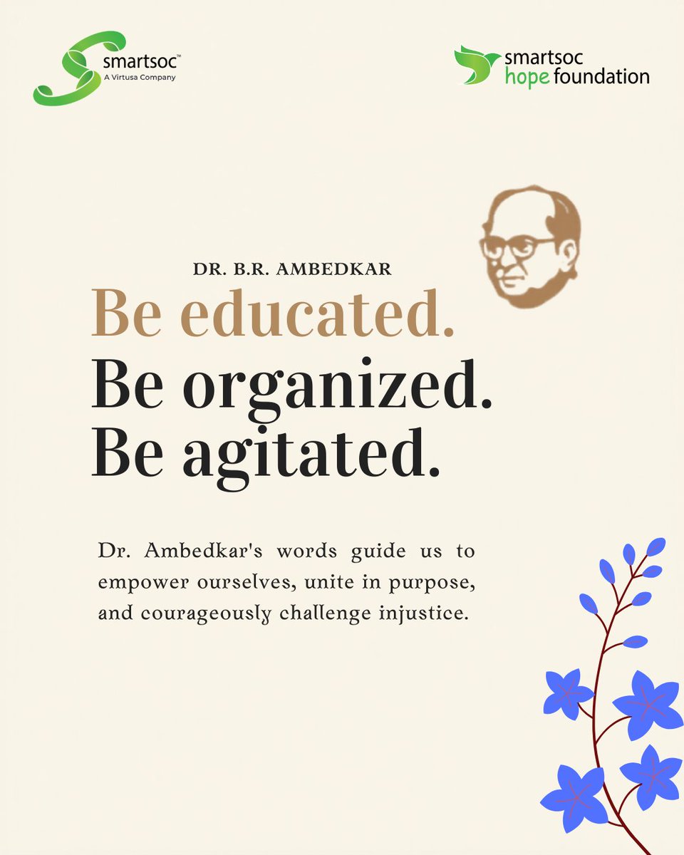 SmartSoCHope's tweet photo. On Ambedkar Jayanthi, we reflect on a vision of equality, dignity, and justice.

“Be educated. Be organized. Be agitated.” — not just to remember, but to act.

Education empowers. Organization strengthens. Action transforms.

#AmbedkarJayanthi #DrBRAmbedkar #SocialJustice https://t.co/jZy3TxVdUm
