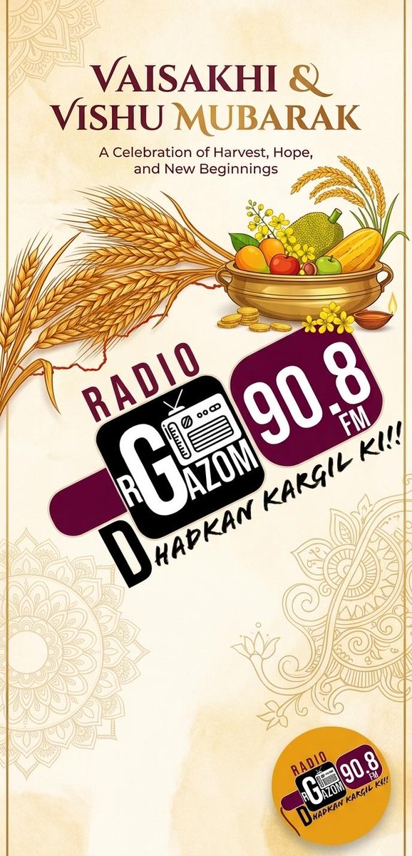 Wishing everyone a vibrant Vaisakhi and a prosperous Vishu!

As we celebrate the harvest and the solar new year, may your life be filled with joy, peace, and new melodies. 

#Vaisakhi #Vishu #RadiorGazom #Kargil #HarvestFestival