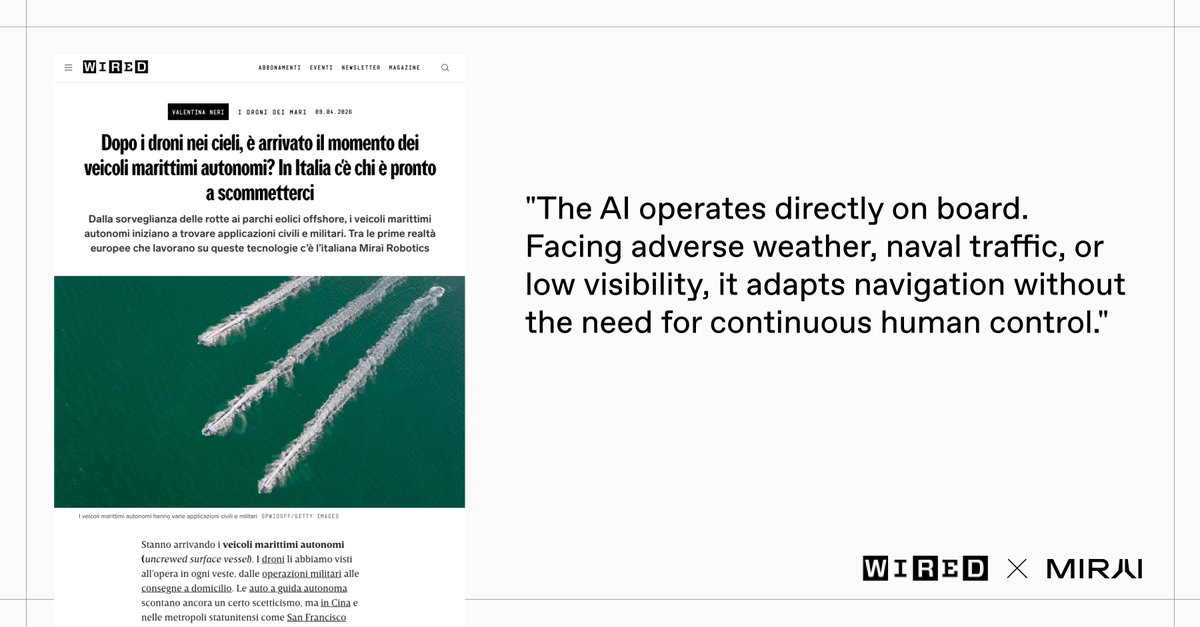 mirairobotic's tweet photo. Nobody owns the sea.

Not yet.

@wireditalia came to ask us how we plan to change that.

➡️ https://t.co/IR0NXPojDo

#MiraiRobotics #PhysicalAI #MaritimeAutonomy https://t.co/Xv14mrHogN