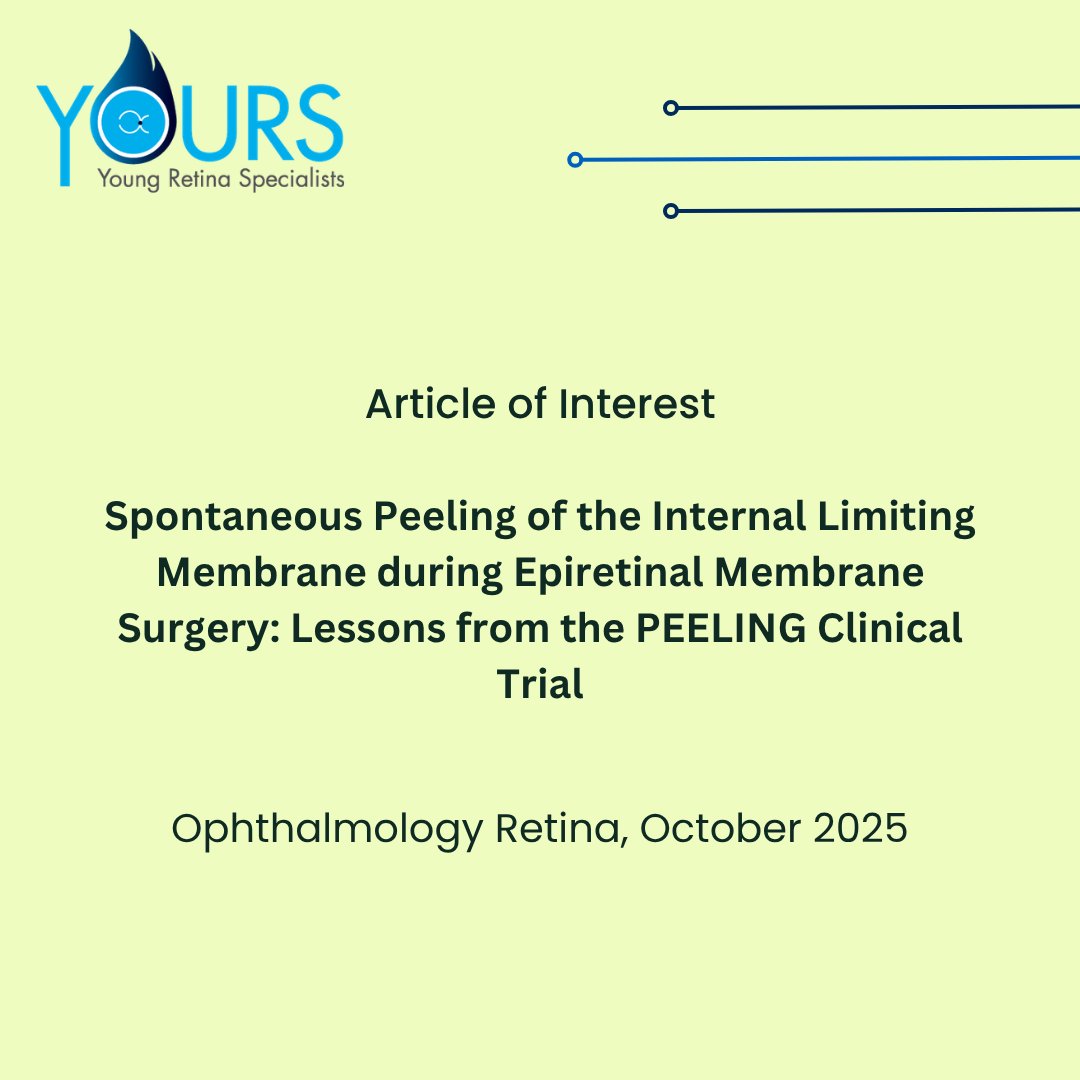 YoungRetina's tweet photo. 🔍New Study Alert!
Spontaneous Peeling of the Internal Limiting Membrane during Epiretinal Membrane Surgery: Lessons from the PEELING Clinical Trial

📅Oct 2025 | DOI: 10.1016/j.oret.2025.04.015
🔗Link: https://t.co/wYICY79Tvd

#vitrectomy #peeling #randomizedcontrolled trial https://t.co/7T7oKricZ0