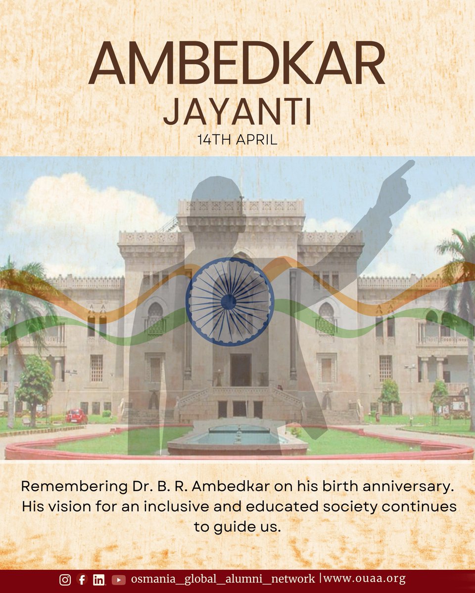 OuaaUsa's tweet photo. “Cultivation of mind should be the ultimate aim of human existence.”
On the occasion of Ambedkar Jayanti, the Osmania University Alumni Association pays tribute to Dr. B. R. Ambedkar, the architect of the Indian Constitution and a beacon of equality, education, and social justice https://t.co/dwRwUnOxWZ