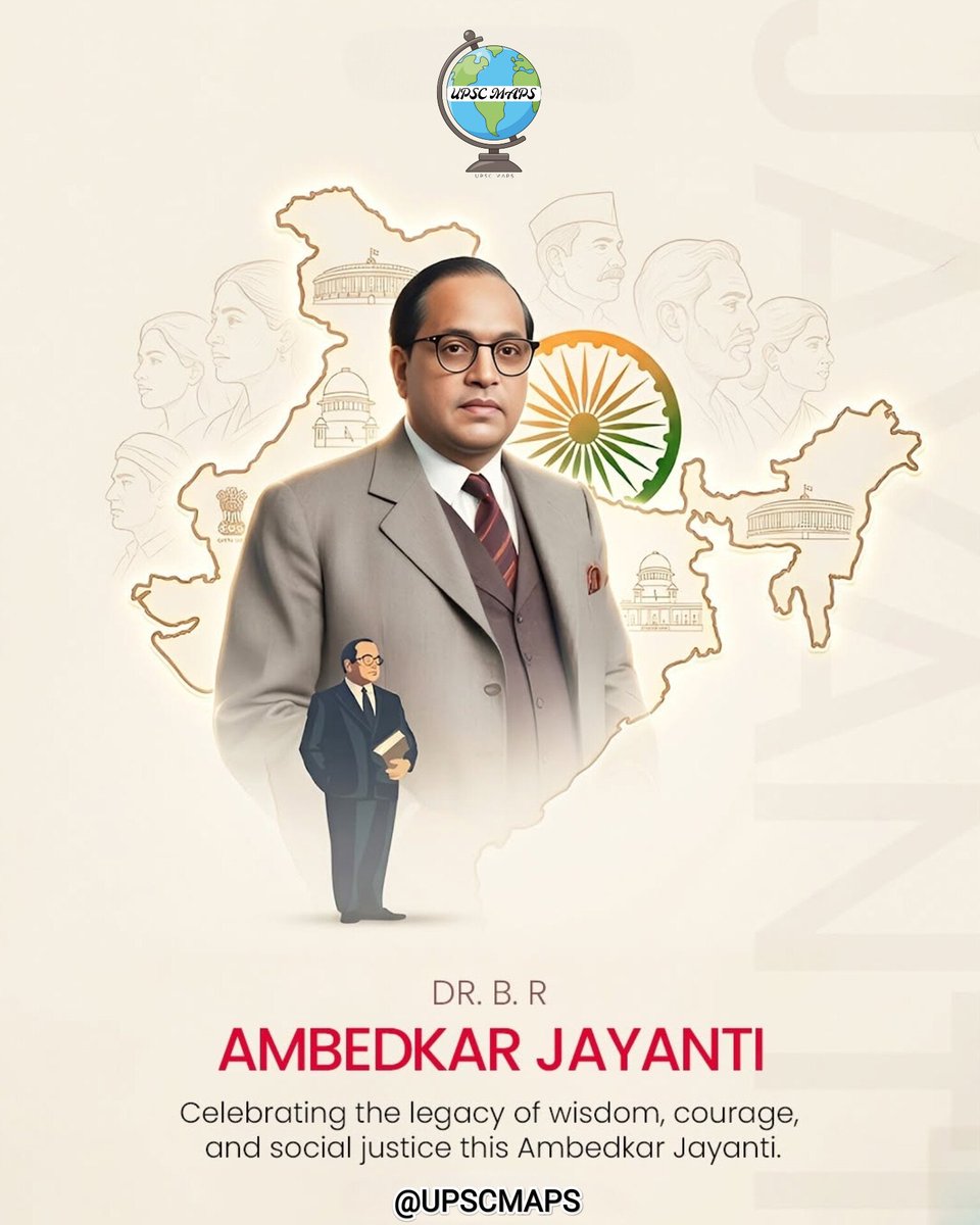 UPSC_Maps_'s tweet photo. On this Ambedkar Jayanti, we pay tribute to Dr. B.R. Ambedkar, a visionary leader whose commitment to justice, education, and reform continues to shape our nation.🇮🇳
Let us honour his legacy by continuing to lead with purpose, inclusion, and progress.🙏
#Ambedkarjanti https://t.co/twguSa7Z7t