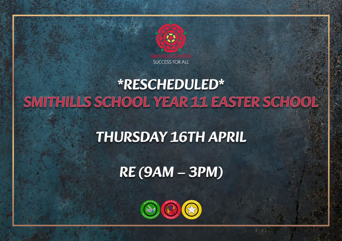 SmithillsSchool's tweet image. *RESCHEDULED*
✍️ Smithills School Year 11 Easter School ✍️

📆 Thursday 16th April 📆

RE (9am - 3pm)

#easterschool #year11 #BetterGrades #SmithillsFamily #SmithillsSchool #successforall