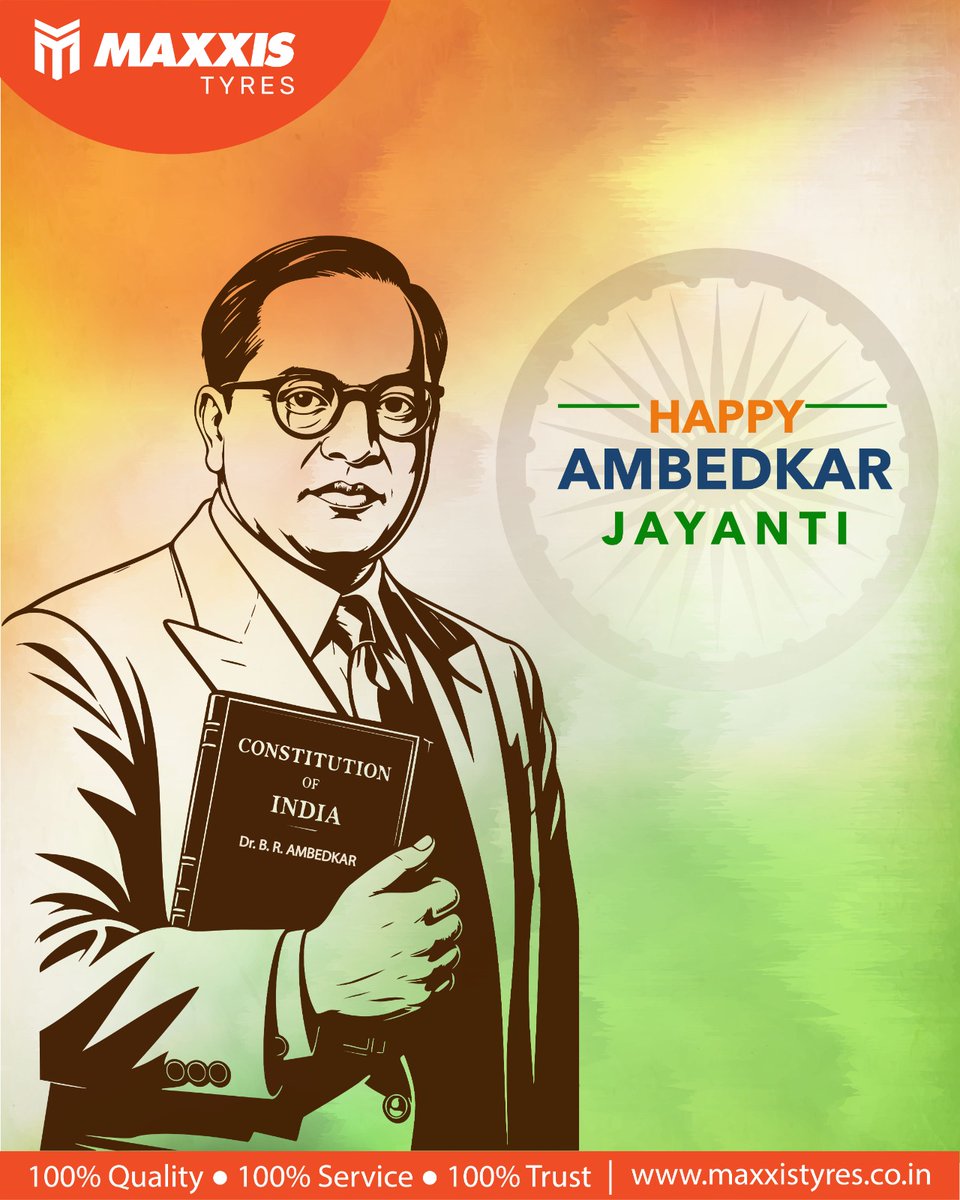 MaxxisTyreIndia's tweet image. Saluting Dr. B.R. Ambedkar — a True Symbol of Equality and Justice. 🙏🇮🇳

At Maxxis Tyres, We remain committed to driving Every Journey with 100% Quality, Service &amp;amp; Trust.

#AmbedkarJayanti #MaxxisTyres #DrivenByTrust @MaxxisTyreIndia