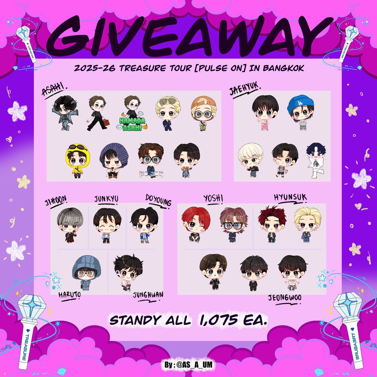 💎STEP 2

~⋅˚₊ giveaway < PULSE ON IN BKK>🩵

₊˚⊹ STANDY (5 cm.)    1,075  ea.

🗓️ : 16 MAY 2026 
📍 : National Stadium 
⌚️ : TBA

Ꮺ⋆ Pls kindly rt .ᐟ ･★彡 💎

มีลายครบ10เมม เลยคับ มารับกันเยอะๆนะ 
ทำไว้เยอะมาก🥰

#TREASURE
#PULSE_ON_IN_BANGKOK
#TREASURE_PULSE_ON_IN_BKK