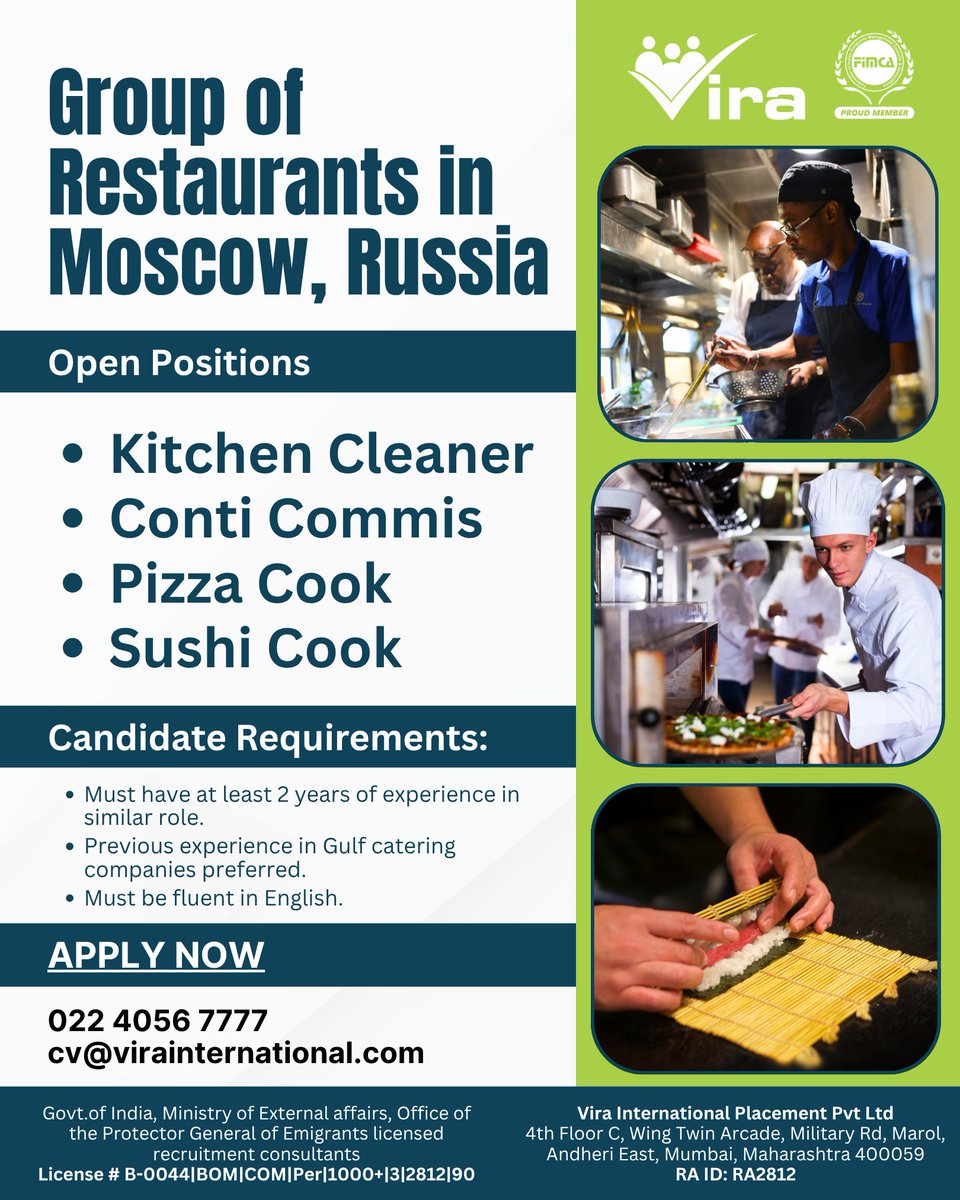 Vira_India's tweet image. Elevate your culinary career to an international stage!

Available Positions:
Kitchen Cleaner
Conti Commis
Pizza Cook
Sushi Cook

How to Apply:
Call us: 022 4056 7777
Email your CV: cv@virainternational.com

#Vira #JobsInRussia #MoscowCareers #Culinary #ChefLife #HospitalityJobs