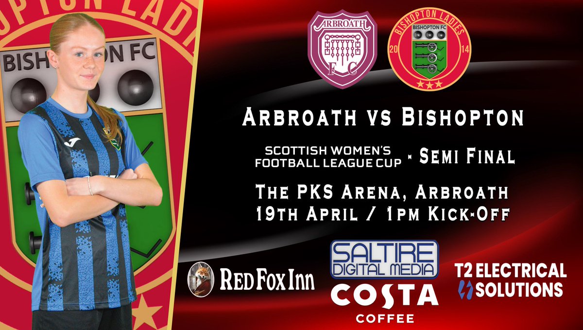 BishoptonFcl's tweet photo. This Sunday, The Ladies return to the SWFL Cup in the Semi Final.
Arbroath Women vs Bishopton Ladies @ The PKS Arena, Arbroath with a 1pm KO.
#monthebishy #costacoffee #redfoxinn #t2electricalsolutions #saltiredigitalmedia https://t.co/wjew5Q1zsI
