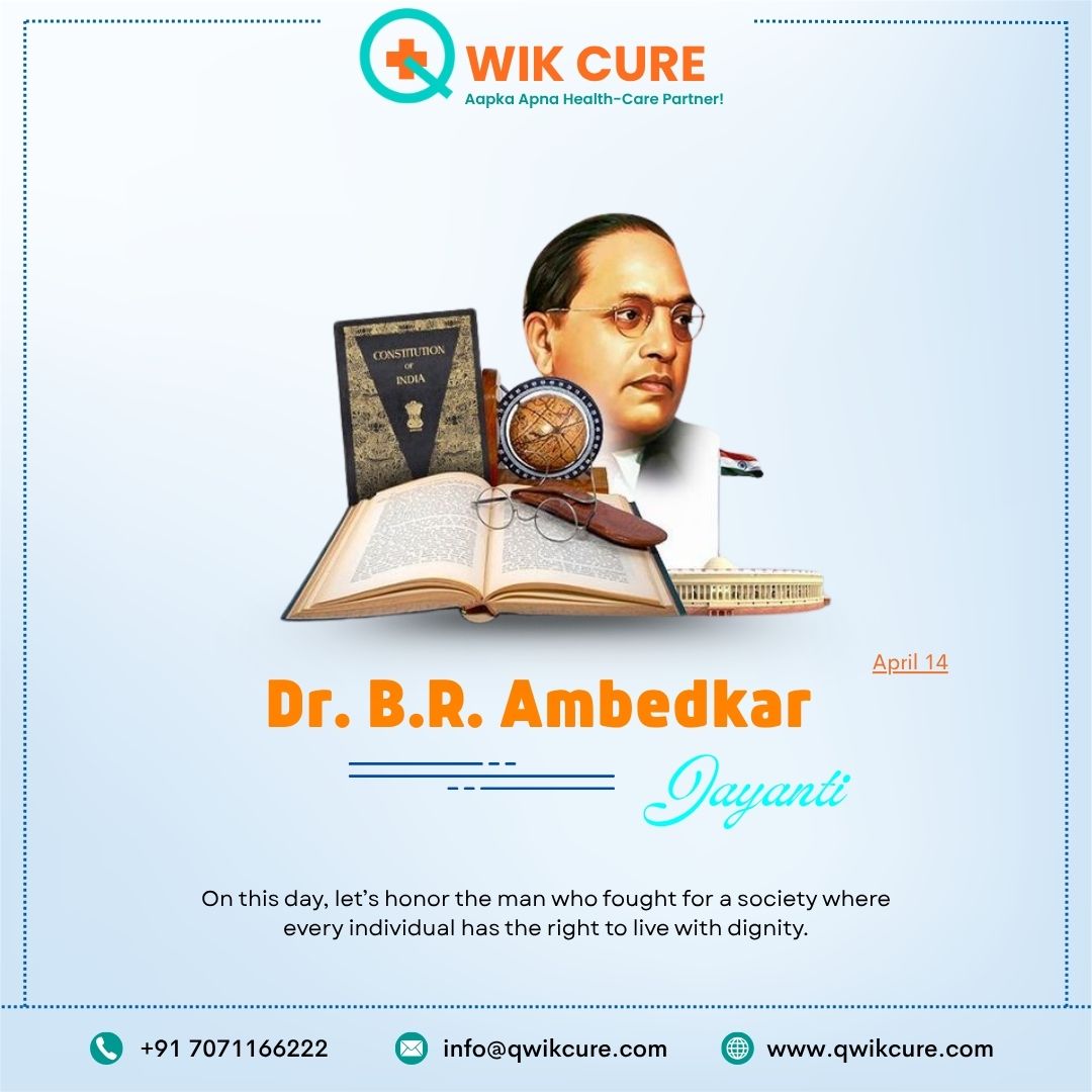 Qwik_Cure's tweet photo. Inspired by Dr. B.R. Ambedkar’s vision of equality, may we continue working toward accessible healthcare and a healthier future for all.

#AmbedkarJayanti #DrBRAmbedkar #QwikCure #HealthcareForAll #Inspiration #aapkaapanahealthcarepartner #surgeryexpert https://t.co/kTDQ6ycWYY
