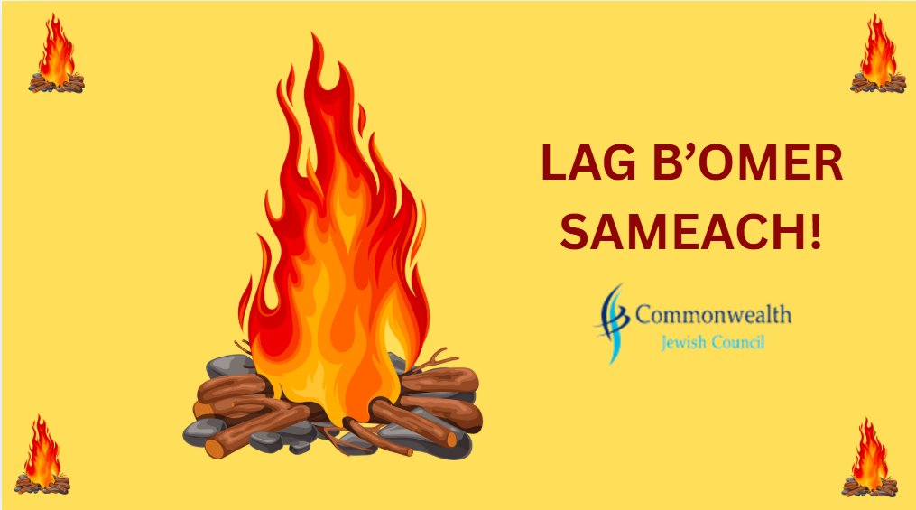 commonwealthjc's tweet photo. Happy Lag B'Omer from The Commonwealth Jewish Council. https://t.co/ce0LQiR3mg