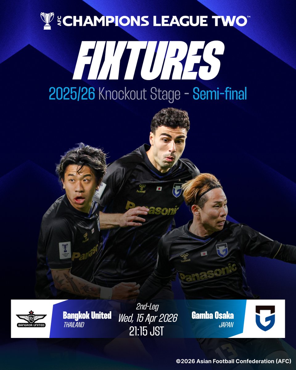 J_League_En's tweet image. Aiming for a comeback victory, Gamba Osaka will take on the AFC Champions League Two 2025/26 Semi-final 2nd Leg tomorrow! 🇯🇵🔥

🏆 AFC Champions League Two 2025/26 Semi-final 2nd Leg
🆚 #BangkokUnited
🗓️ Wednesday, 15 April
⏰ 21:15 (JST)

#JLEAGUE 
#football 
#GAMBAOSAKA
