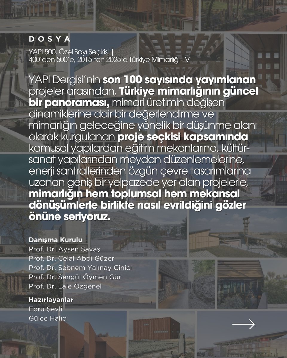yapidergisi's tweet photo. YAPI Dergisi’nin son 100 sayısında yayımlanan projeler arasından, Türkiye mimarlığının güncel bir panoraması olarak kurgulanan proje seçkisi kapsamında mimarlığın  nasıl evrildiğini gözler önüne seriyoruz.

Detaylı bilgi: https://t.co/pcqXXLuYOc https://t.co/SqVA5VnNz1