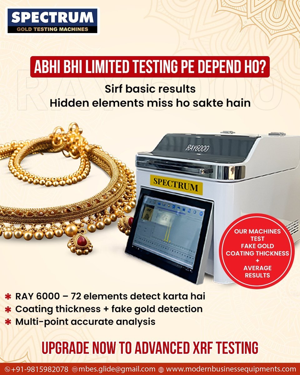 SpectrumXrf's tweet photo. Still relying on limited testing? Upgrade now ✨
Get accurate results with Spectrum RAY 6000 advanced XRF technology
Detect purity, coating &amp; hidden elements with confidence

🌐 https://t.co/cr1tbem8SN

#SpectrumMachines #GoldTestingMachine #XRFTechnology #JewelleryBusiness https://t.co/izW52vBZGy