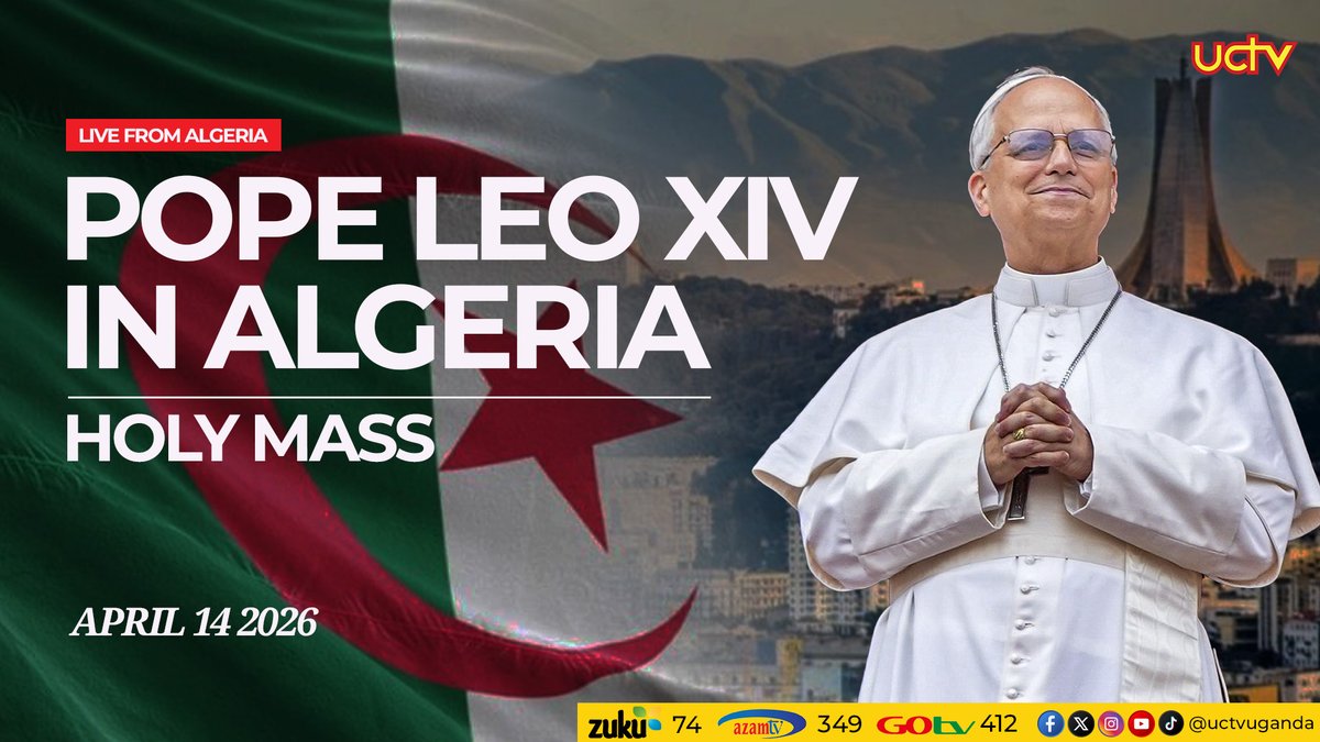 uctvuganda's tweet photo. Pope Leo XIV Africa Apostolic Tour – Algeria

Live on Uganda Catholic Television (UCTV) #UCTVUpdates #UCTV #UgandaCatholicTelevison #UCTVUganda #PopeLeoInAlgeria https://t.co/eltMXN8lQH