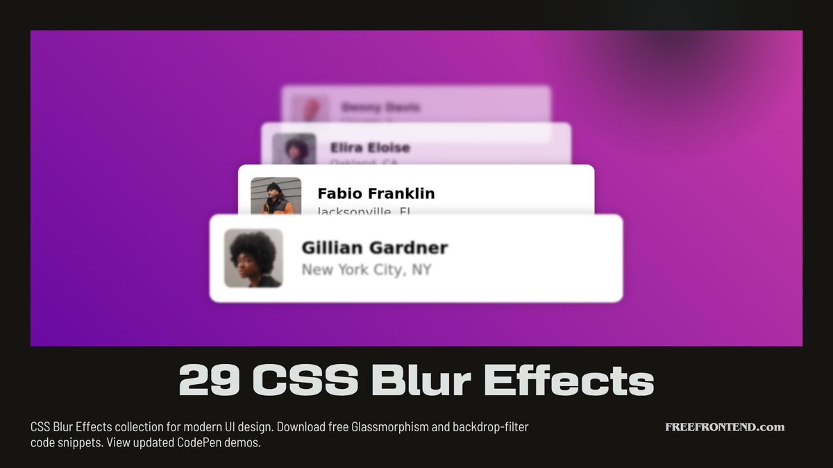 CSS Blur Effects collection for modern UI design. Download free Glassmorphism and backdrop-filter code snippets. View updated CodePen demos.

freefrontend.com/css-blur-effec…