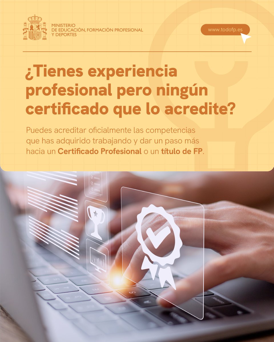 🔎🎓 ¿Tienes experiencia y ningún certificado? Acredita tus competencias y avanza hacia un Certificado Profesional o un título de FP. Requisitos: 3 años o 300 h. f.mtr.cool/iujqhoonyw